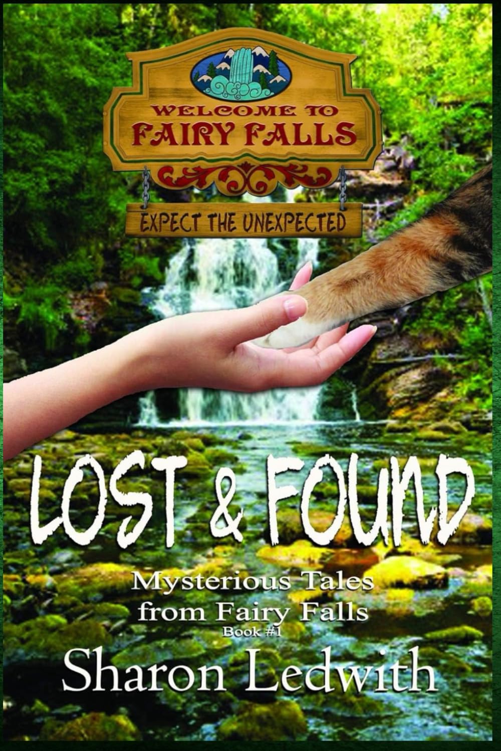 Lost and Found (Mysterious Tales from Fairy Falls, Book #1) Lifestyle