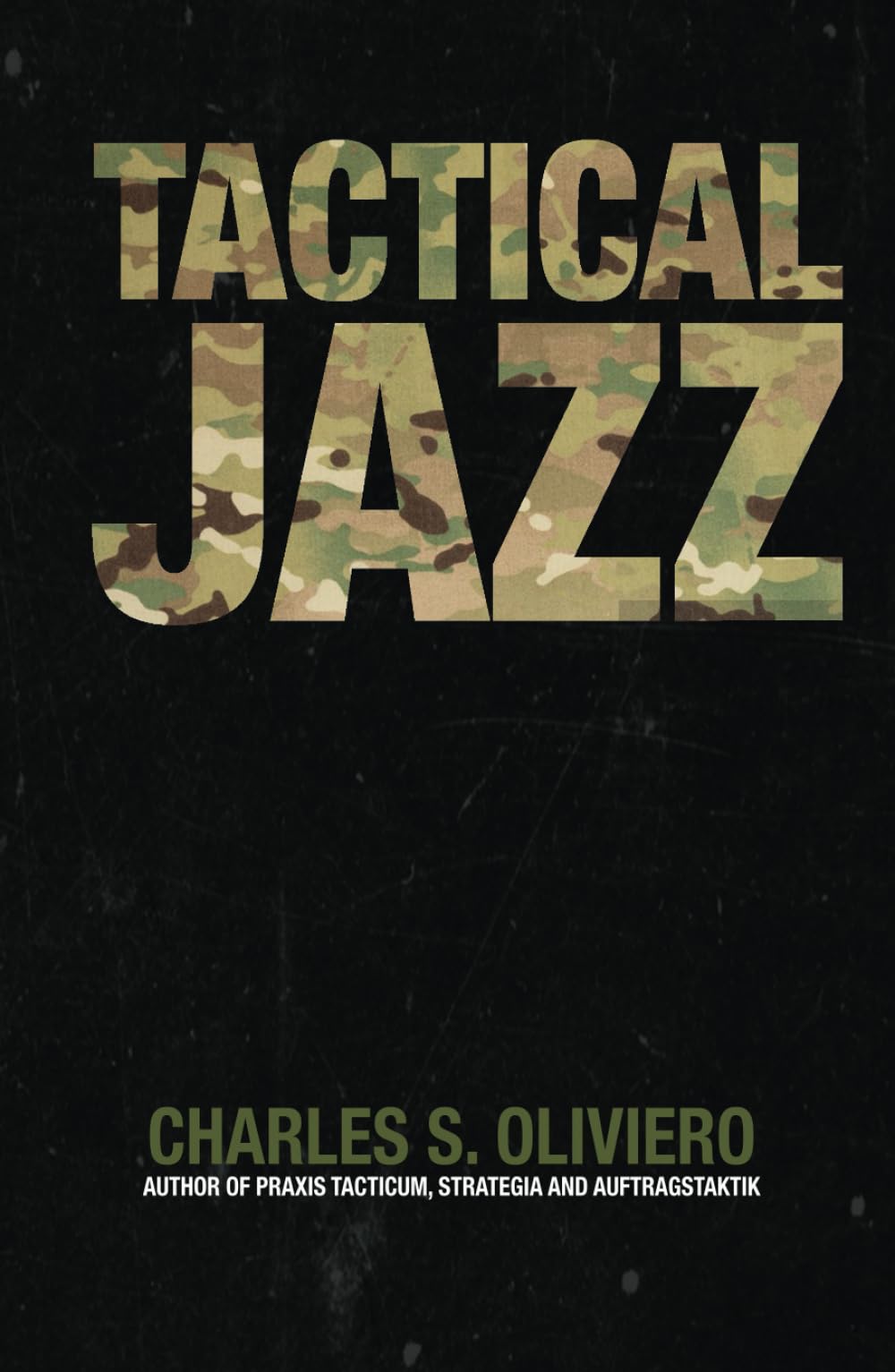 Tactical Jazz (Essential Guides to War and Warfare) Biographies & Memoirs