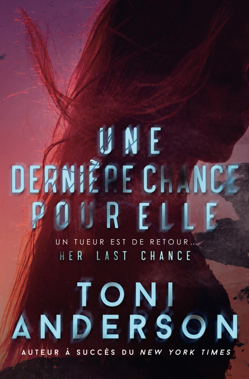 Une dernière chance pour elle: Romance à suspense book