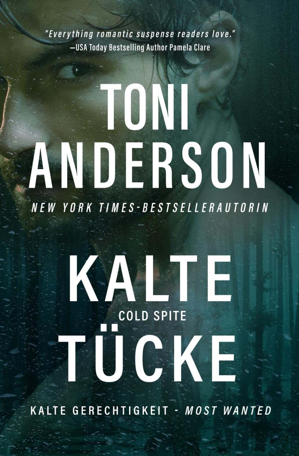Kalte Tücke - Cold Spite: Thriller (Kalte Gerechtigkeit – Most Wanted, Band 5) Suspense & Thrillers