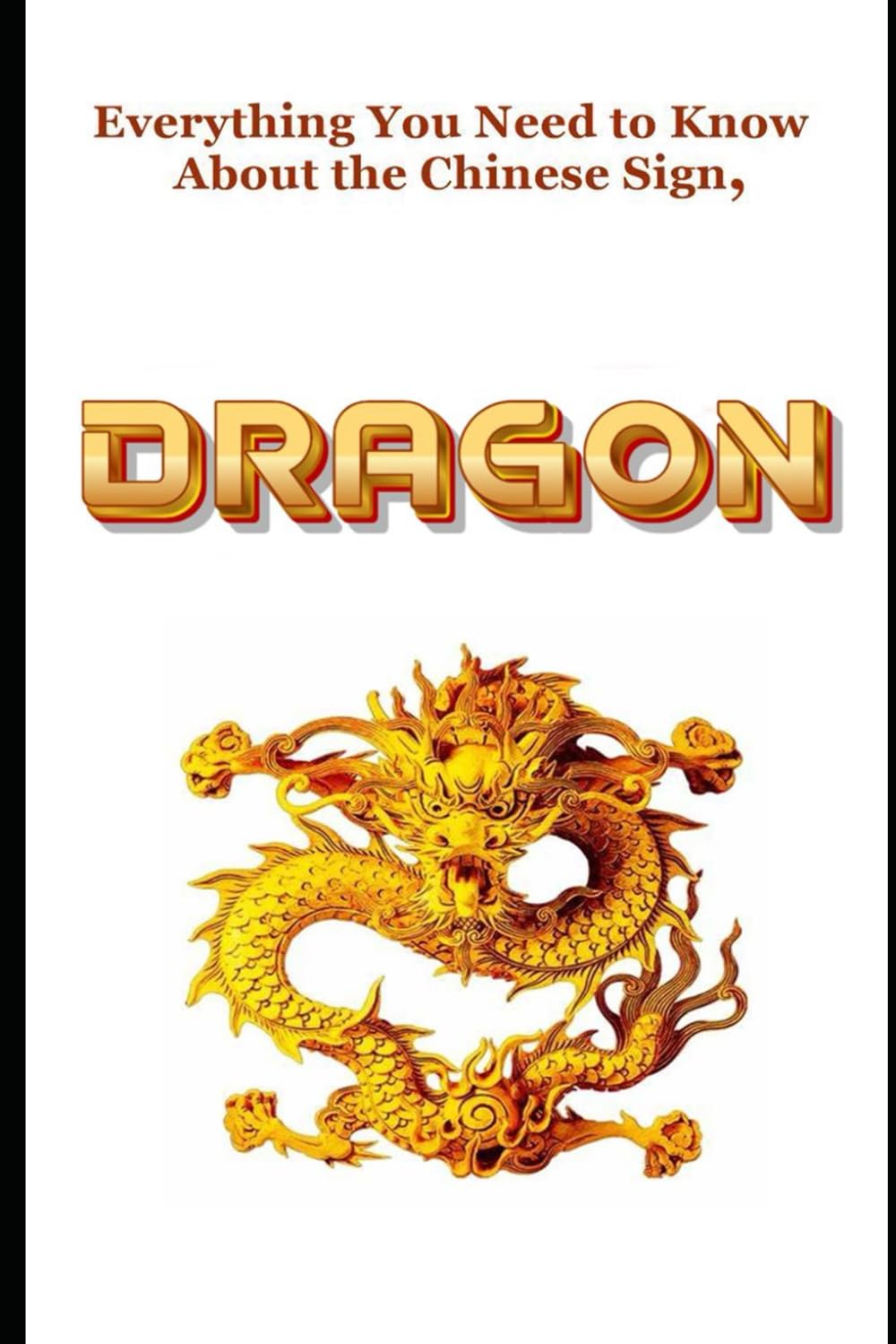 Everything You Need to Know About the Chinese Zodiac Sign, Dragon Religion & Esotericism