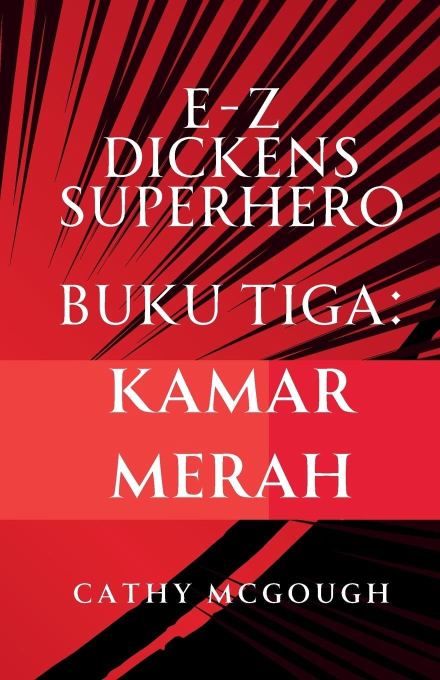 E-Z DICKENS SUPERHERO BUKU TIGA INDONESIAN EDITION Fiction