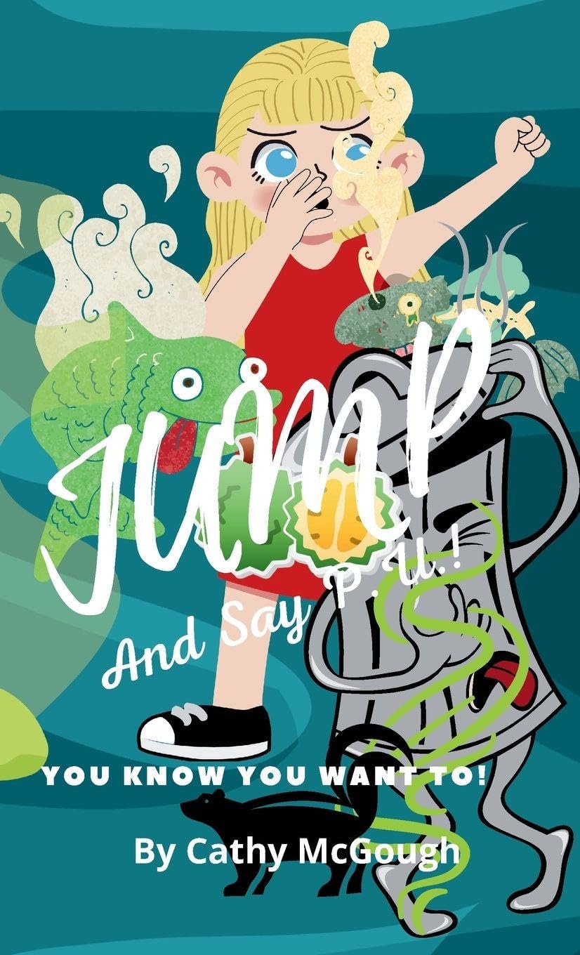 JUMP AND SAY P.U.! HARDCOVER EDITION BOOK 3 Non-fiction