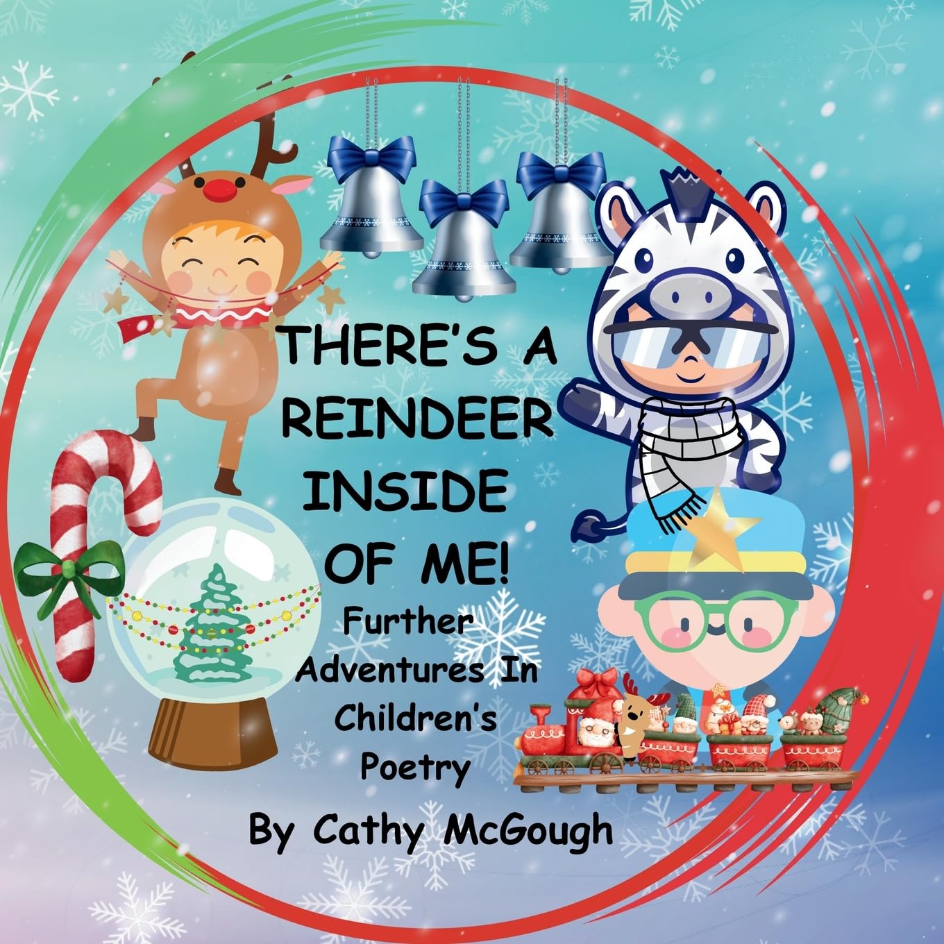 THERE'S A REINDEER INSIDE OF ME! BOOK 3! Parents & Children