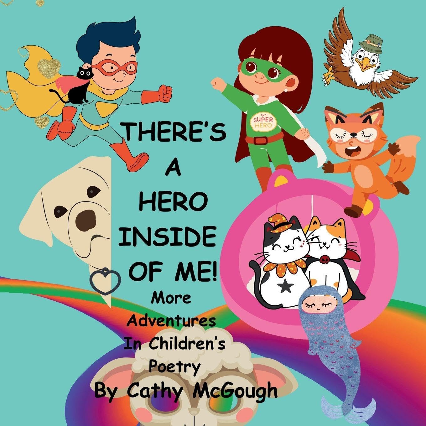 THERE'S A HERO INSIDE OF ME! BOOK 4 Parents & Children