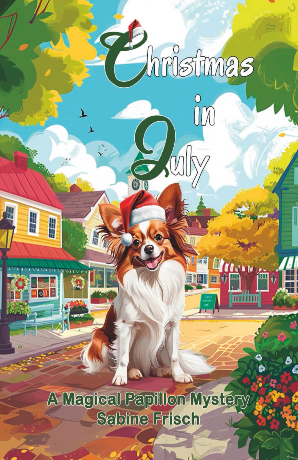 Christmas in July (Magical Papillon Mysteries) Horror & Mystery