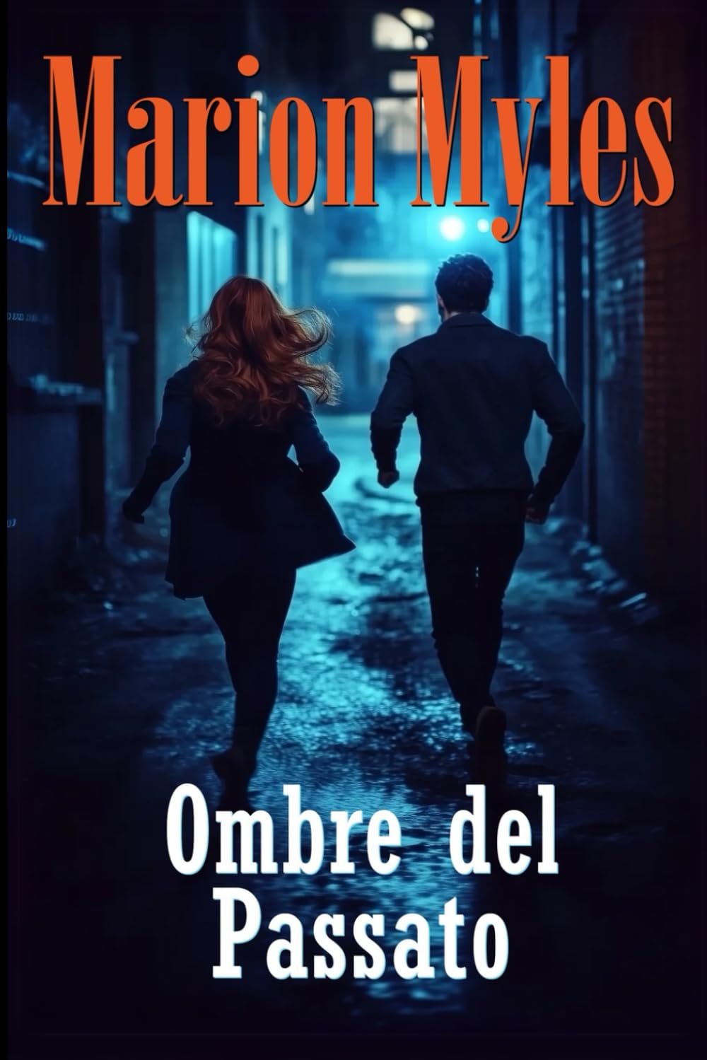 Ombre del Passato (Serie Mia & Roman: Thriller Sensitivi, Band 2) Horror & Mystery