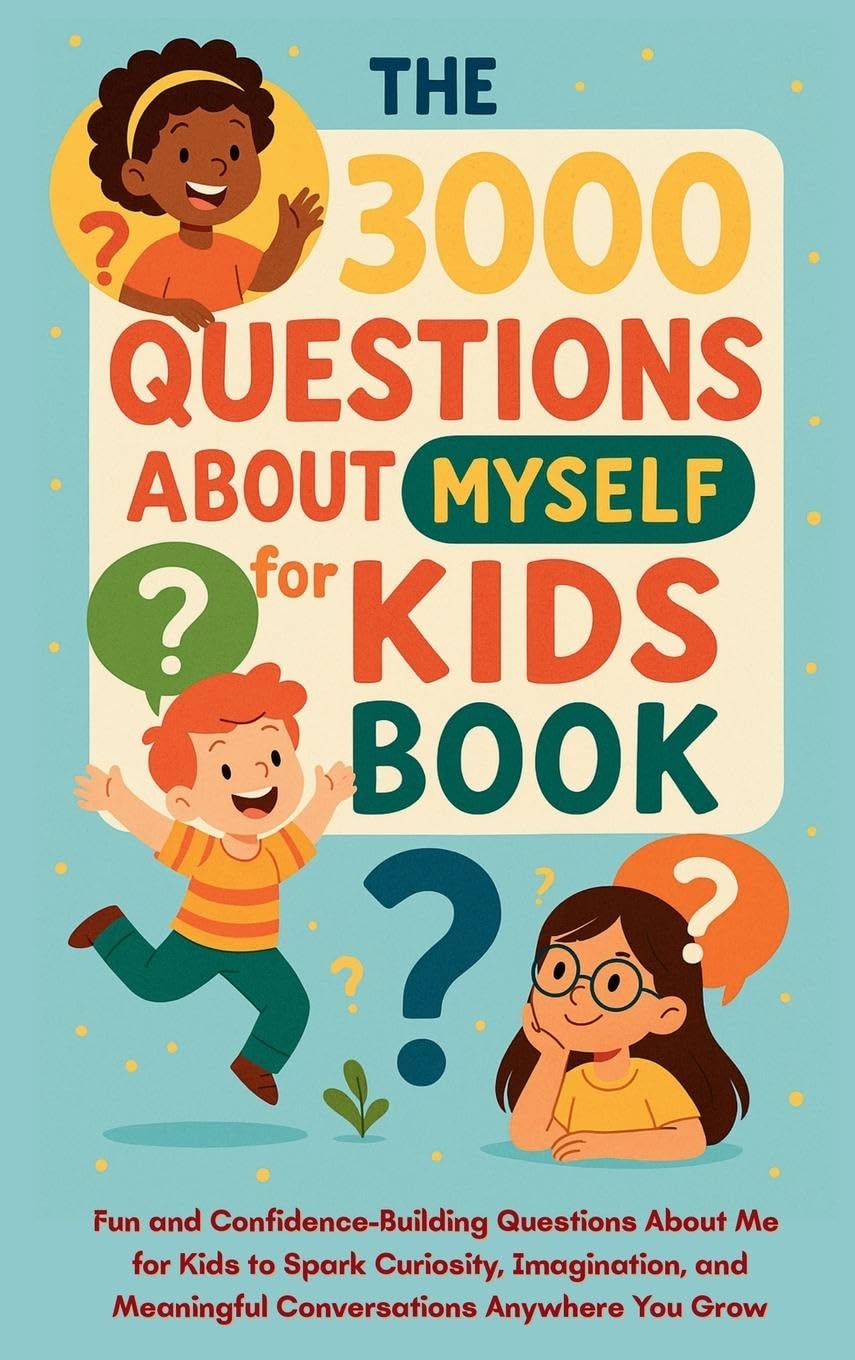 The 3000 Questions About Myself for Kids Book Non-fiction