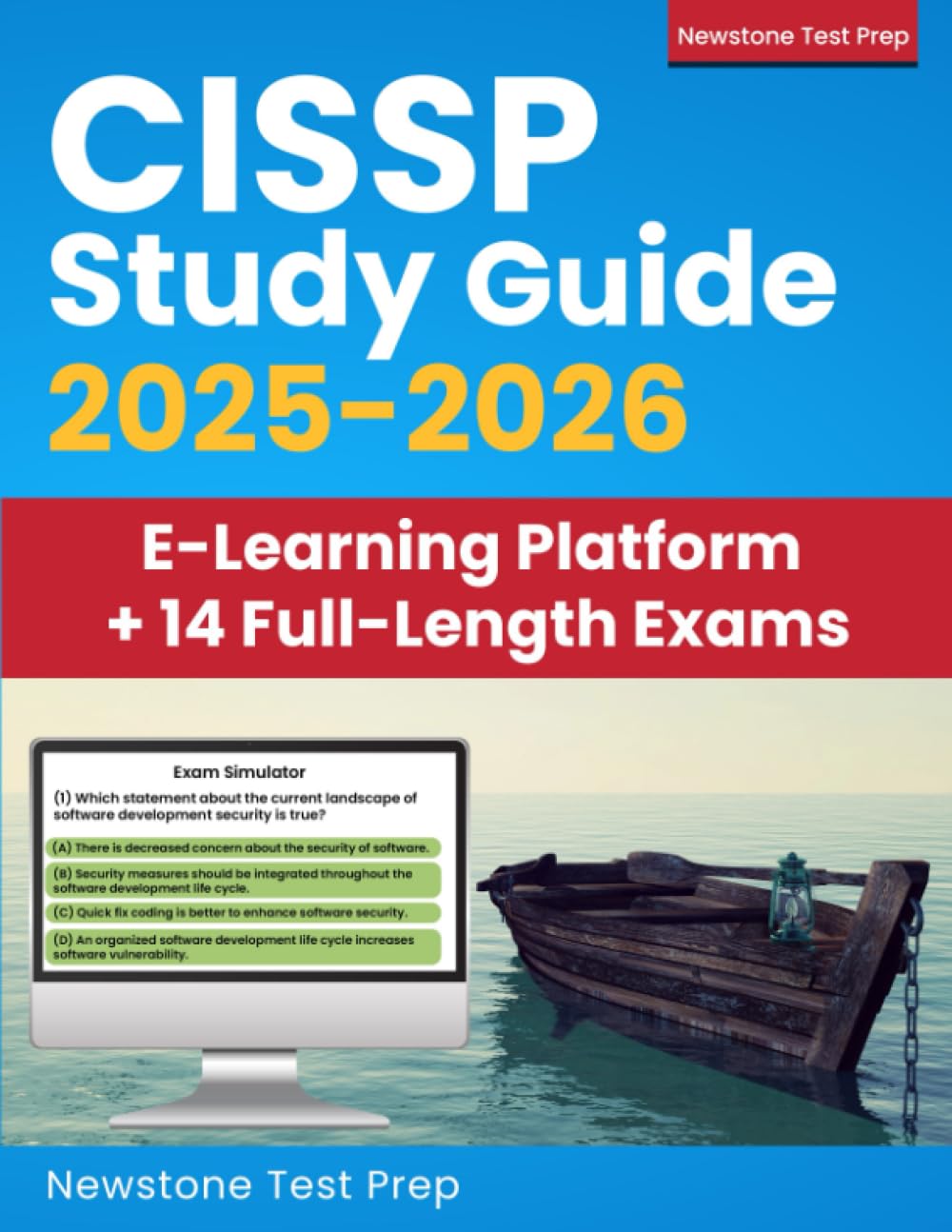 CISSP Study Guide 2025-2026: Complete Review + 2100 Questions and Detailed Answer Explanations for the ICS2 Certified Information Systems Security Professional Certification (14 Full-Length Exams) Computer Science