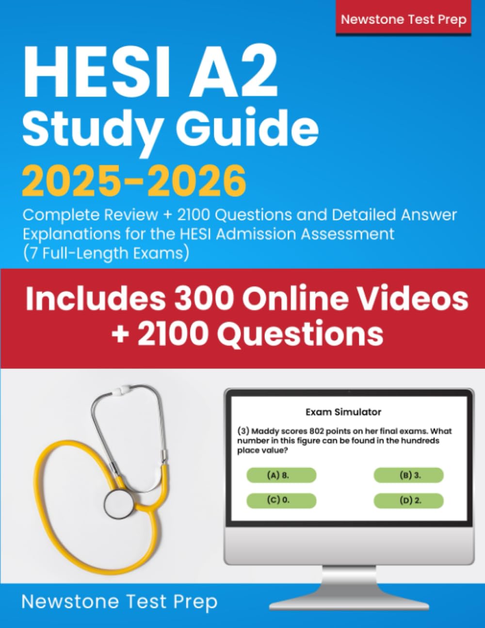HESI A2 Study Guide 2025-2026: Complete Review + 2100 Questions and Detailed Answer Explanations for the HESI Admission Assessment (7 Full-Length Exams) Medicine