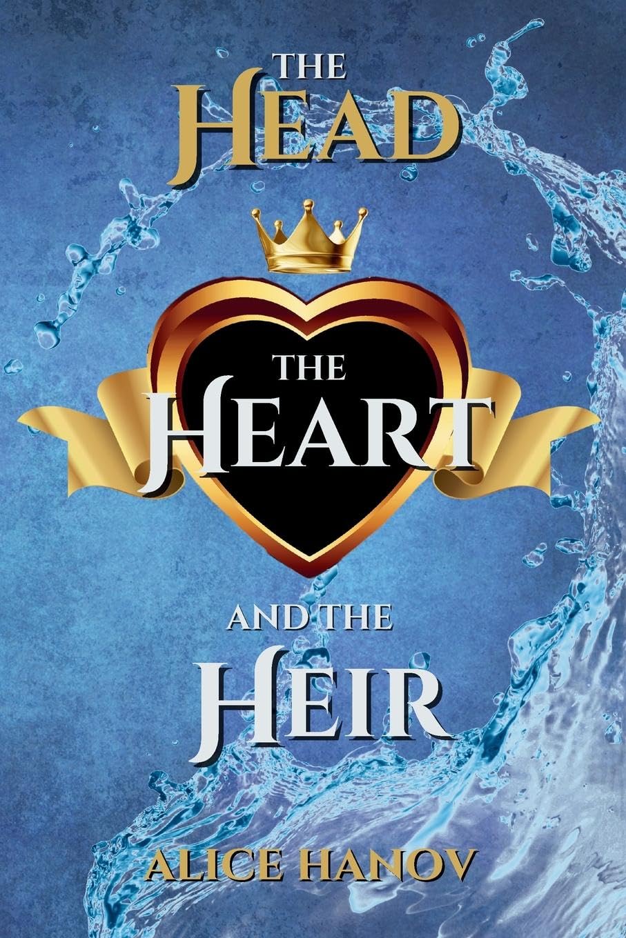 The Head, the Heart, and the Heir Omnibus 1 Historical Fiction