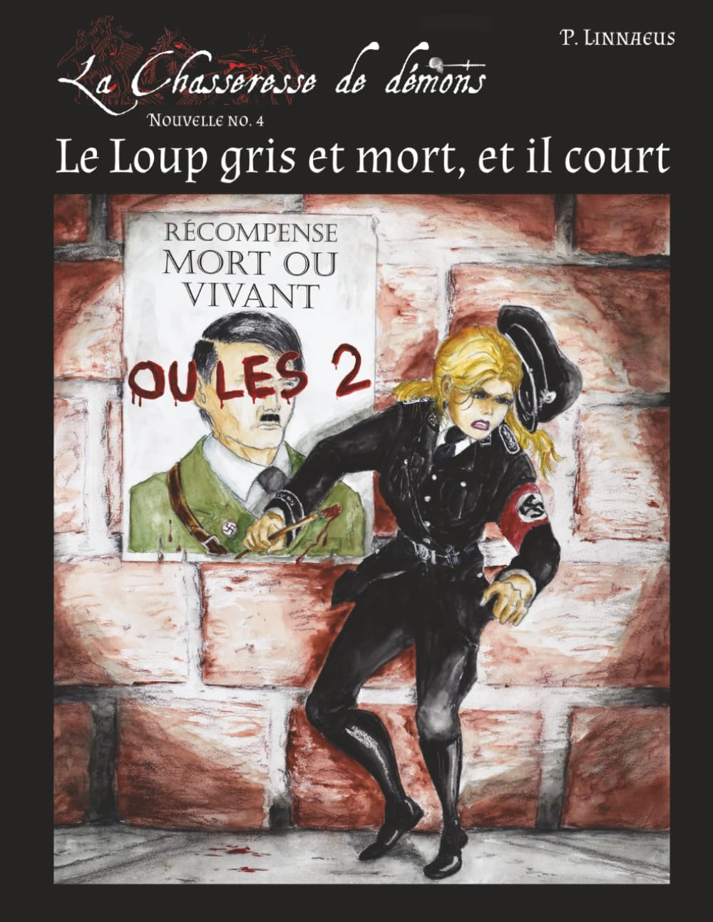 Le Loup gris est mort, et il court: Nouvelle No 4 book