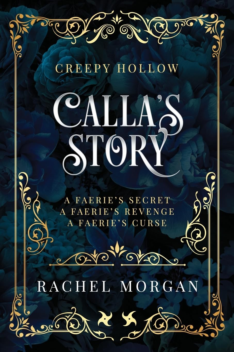 Calla's Story (Creepy Hollow Books 4, 5 & 6) (Creepy Hollow Collection, Band 2) Fiction