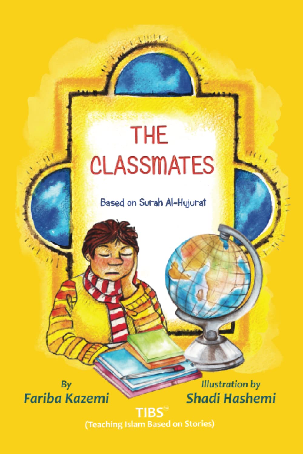 The Classmates: Second Edition, Based on Surah Al-Hujurat, TIBS method Religion & Esotericism