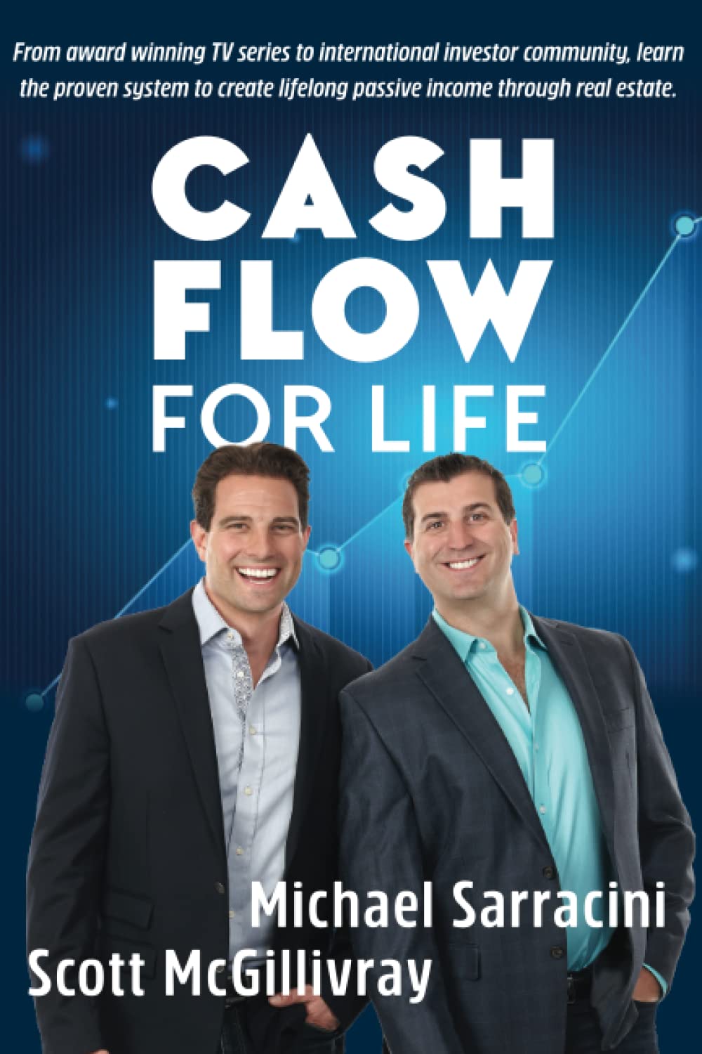 Cash Flow For Life: Create Lifelong Passive Income through Real Estate Books