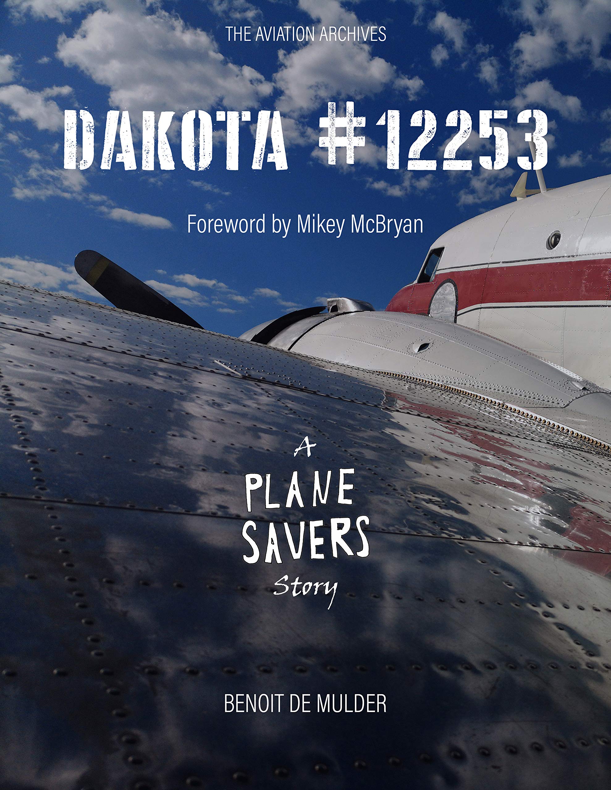 Dakota #12253 - A Plane Savers story Books