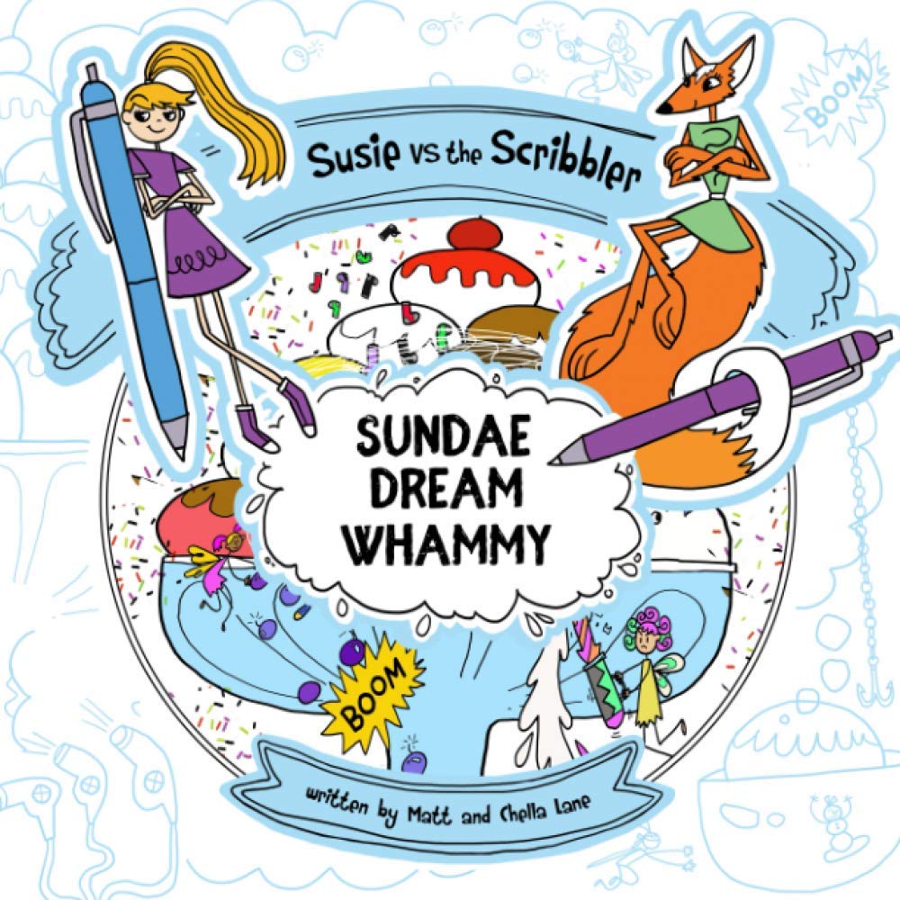Susie vs The Scribbler: Sundae Dream Whammy (Sketch Whammy, Band 2) Non-fiction