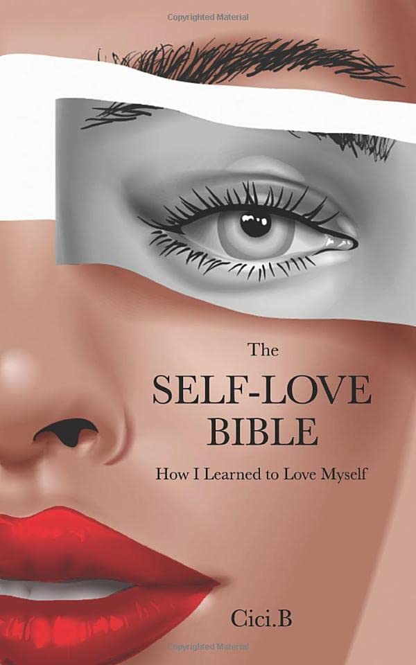 The Self-Love Bible: How I Learned to Love Myself Poetry