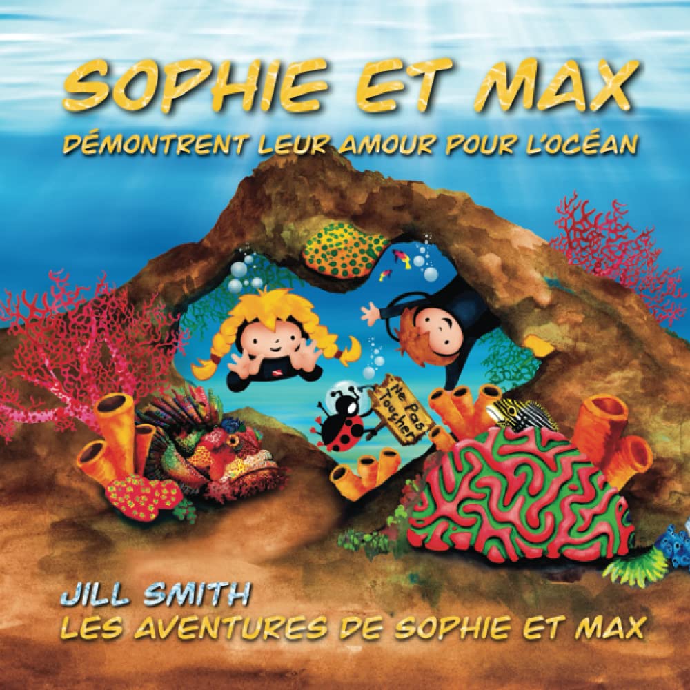 Sophie et Max Démontrent Leur Amour Pour L’océan book