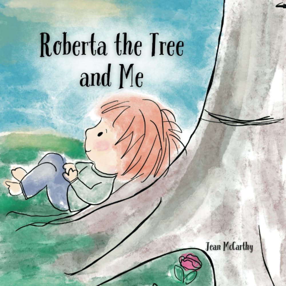Roberta the Tree and Me Non-fiction