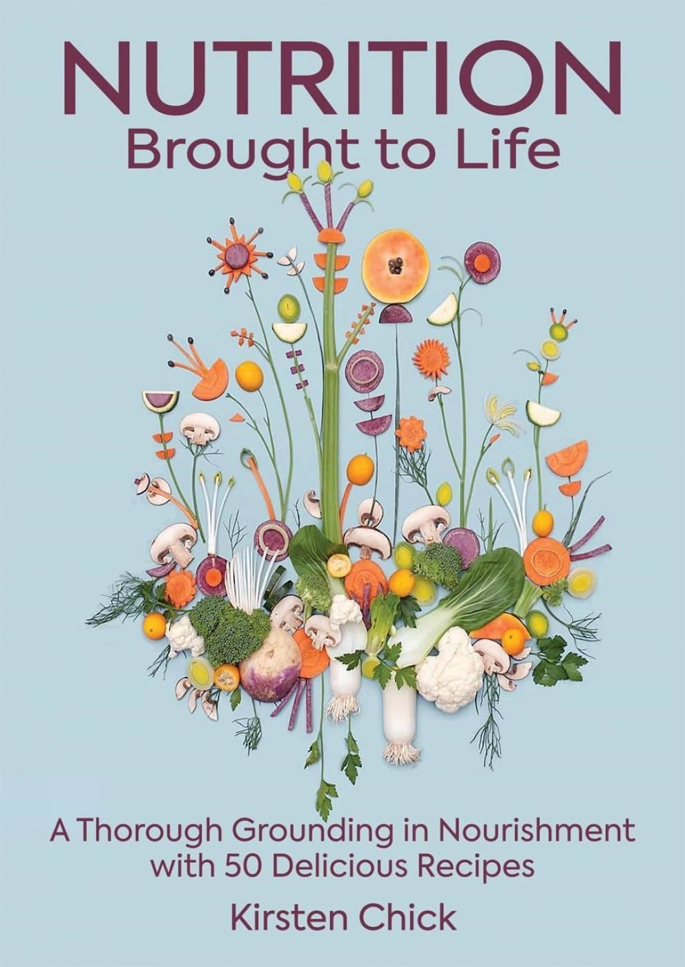 Nutrition Brought to Life Leisure, Home & Garden