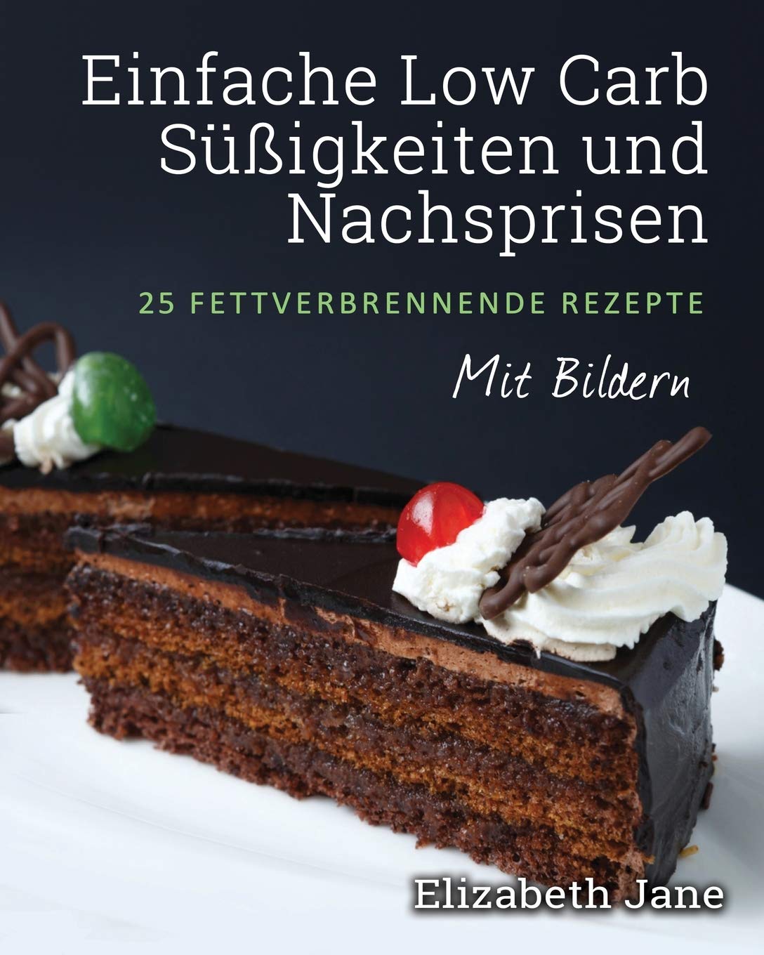 Einfache Low Carb Süßigkeiten und Nachspeisen Medicine