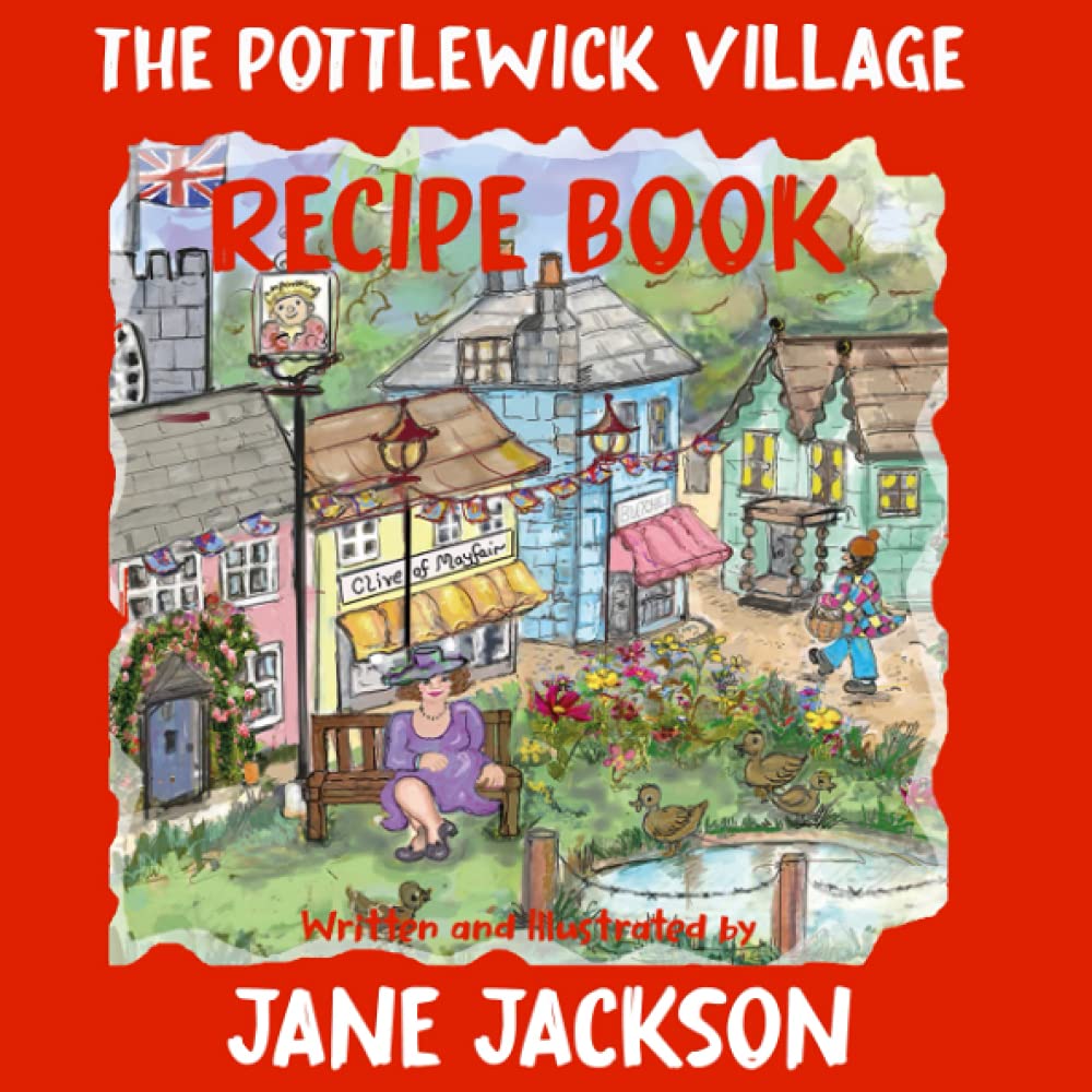 The Pottlewick Village Recipe Book Humour & Satire