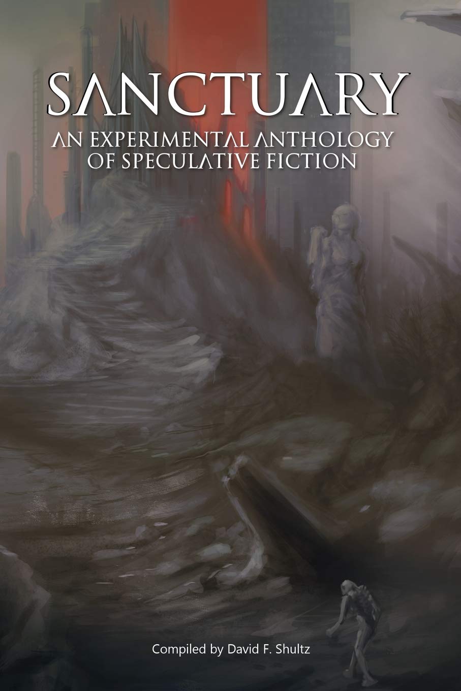 Sanctuary: an experimental anthology of speculative fiction (One-Shot Anthology, Band 1) Contemporary literature