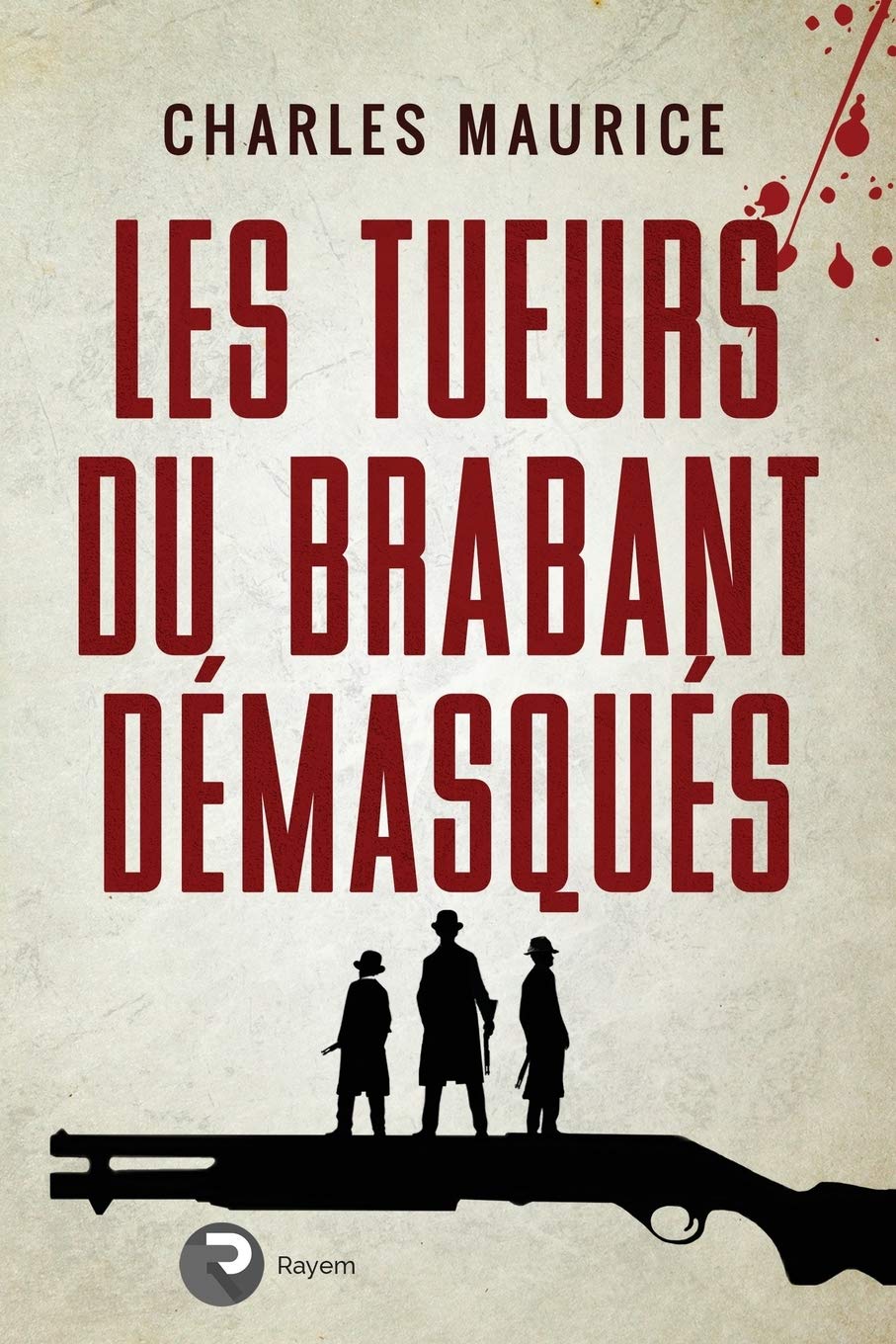 Les tueurs du Brabant démasqués Medicine