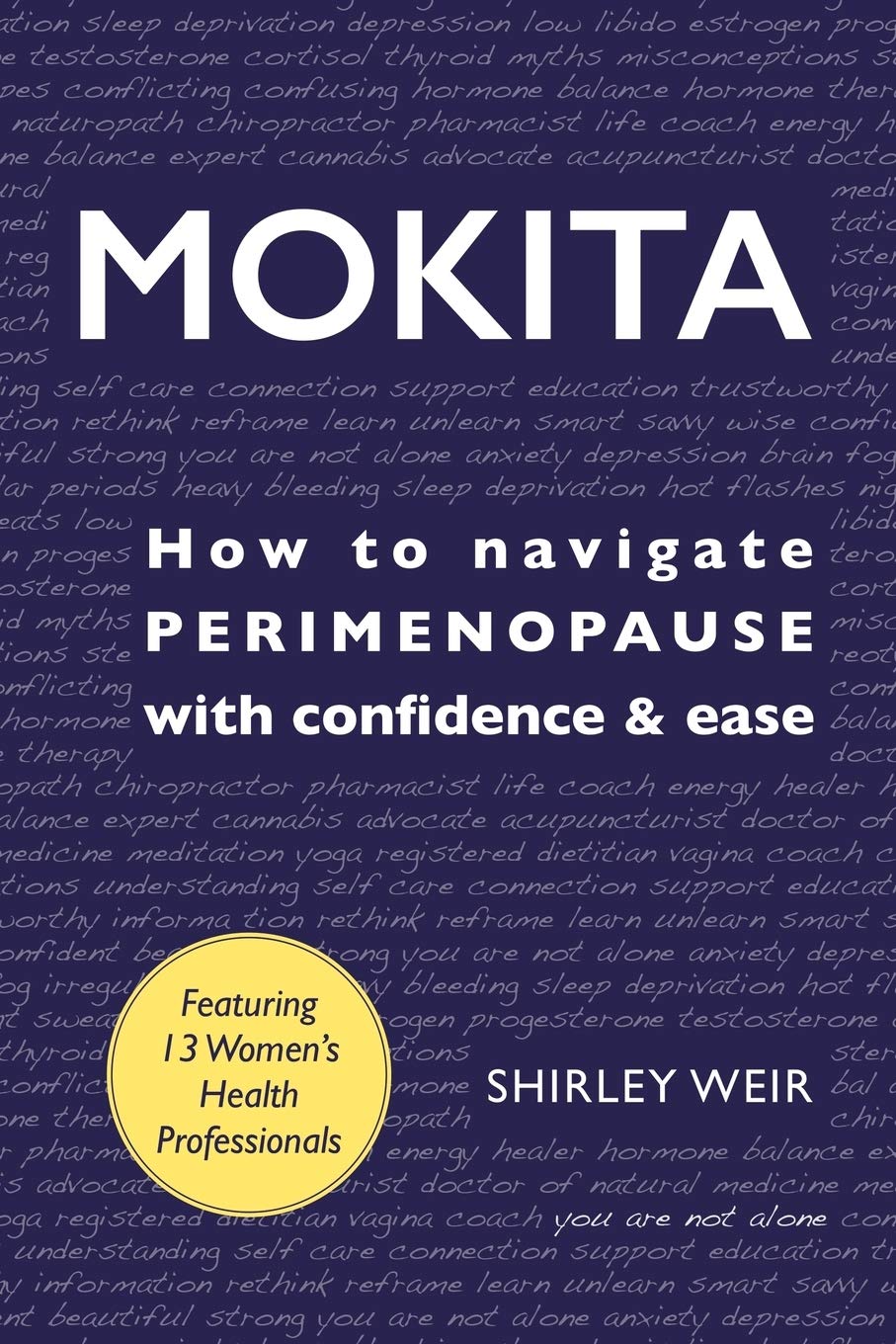 Mokita: How to Navigate Perimenopause With Confidence & Ease. Business, Finance & Career