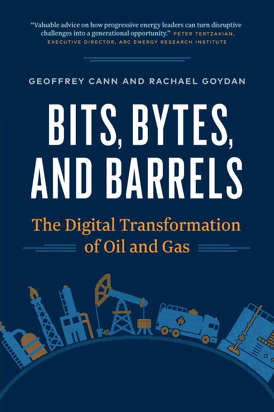 Bits, Bytes, and Barrels: The Digital Transformation of Oil and Gas Business, Finance & Career