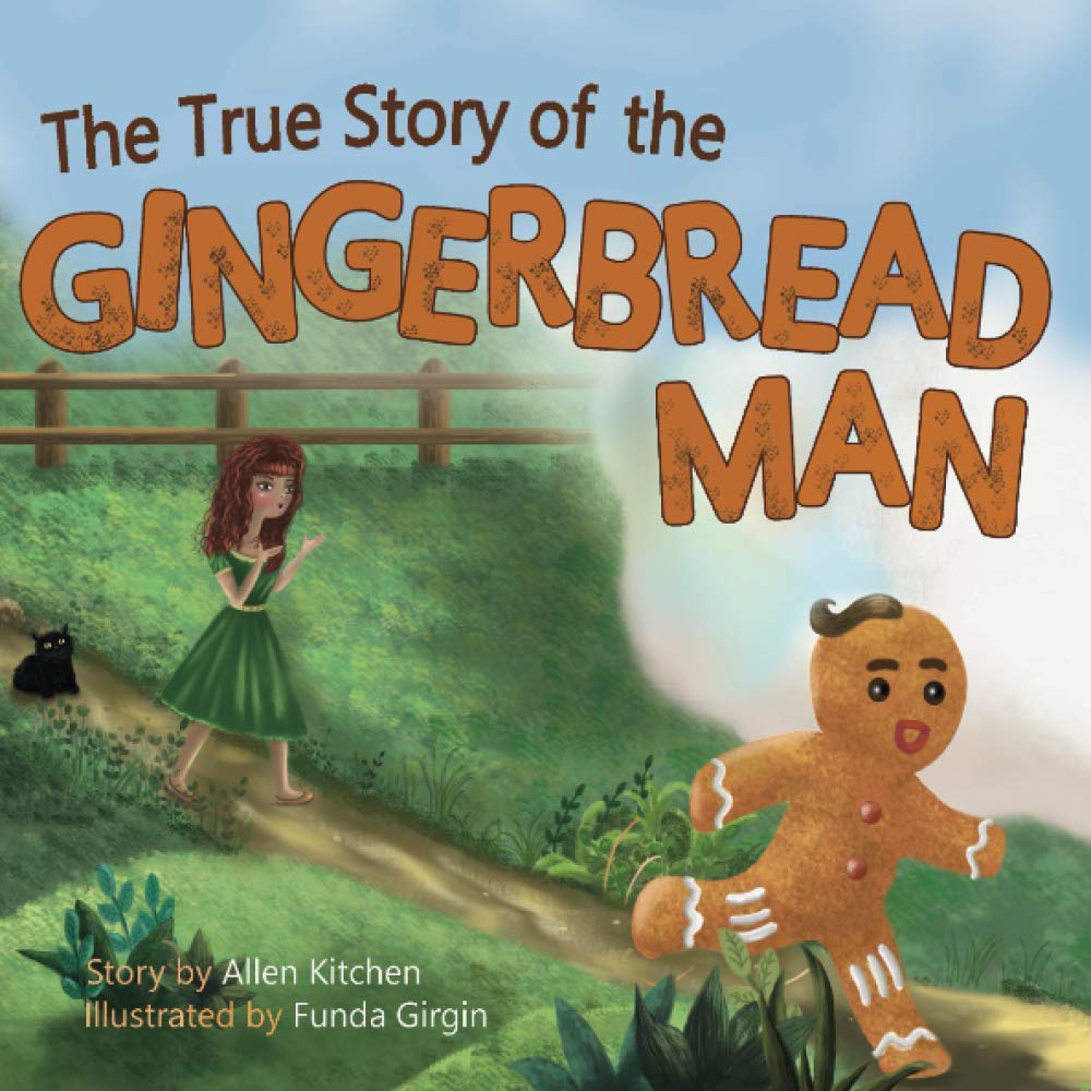 The True Story of the Gingerbread Man Fairy Tales & Legends