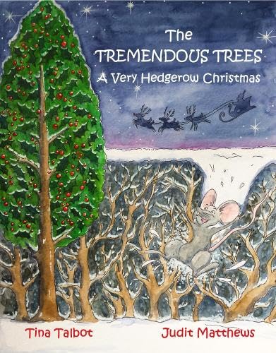 The Tremendous Trees: A Very Hedgerow Christmas (Survival Super Squad, Band 7) Contemporary literature