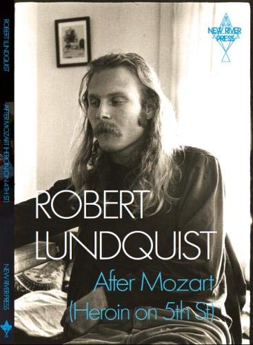 After Mozart (Heroin on 5th Street) Social Sciences