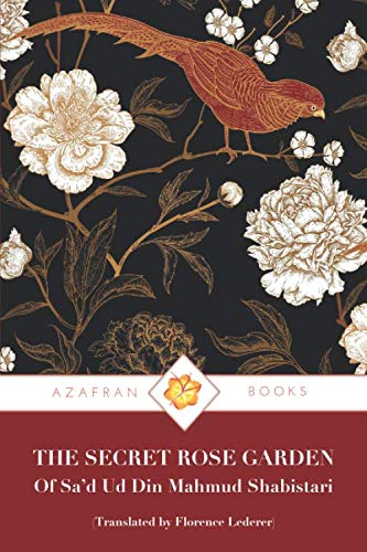 THE SECRET ROSE GARDEN OF SA'D UD DIN MAHMUD SHABISTARI book