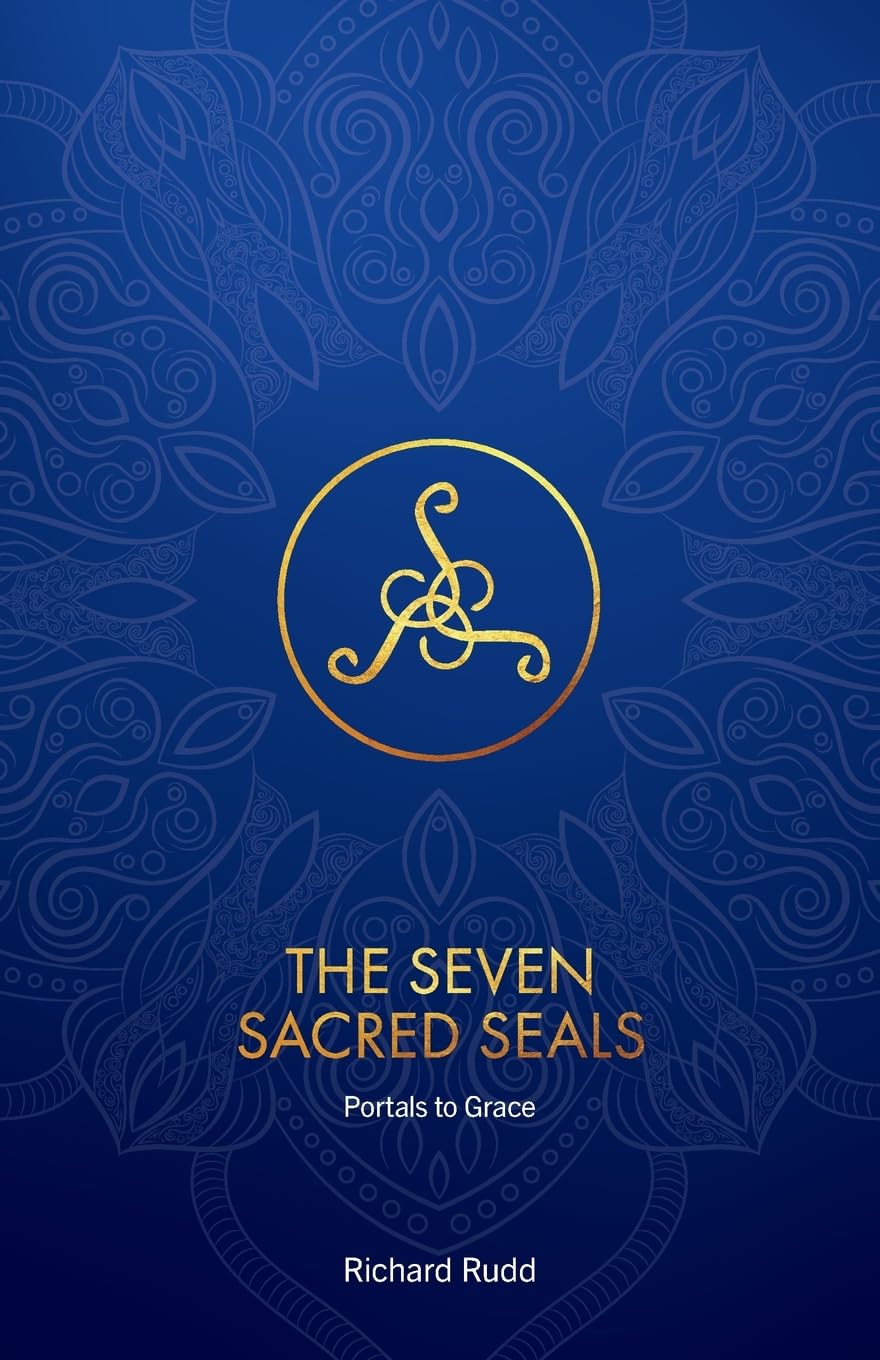 The Seven Sacred Seals: Portals To Grace Lifestyle