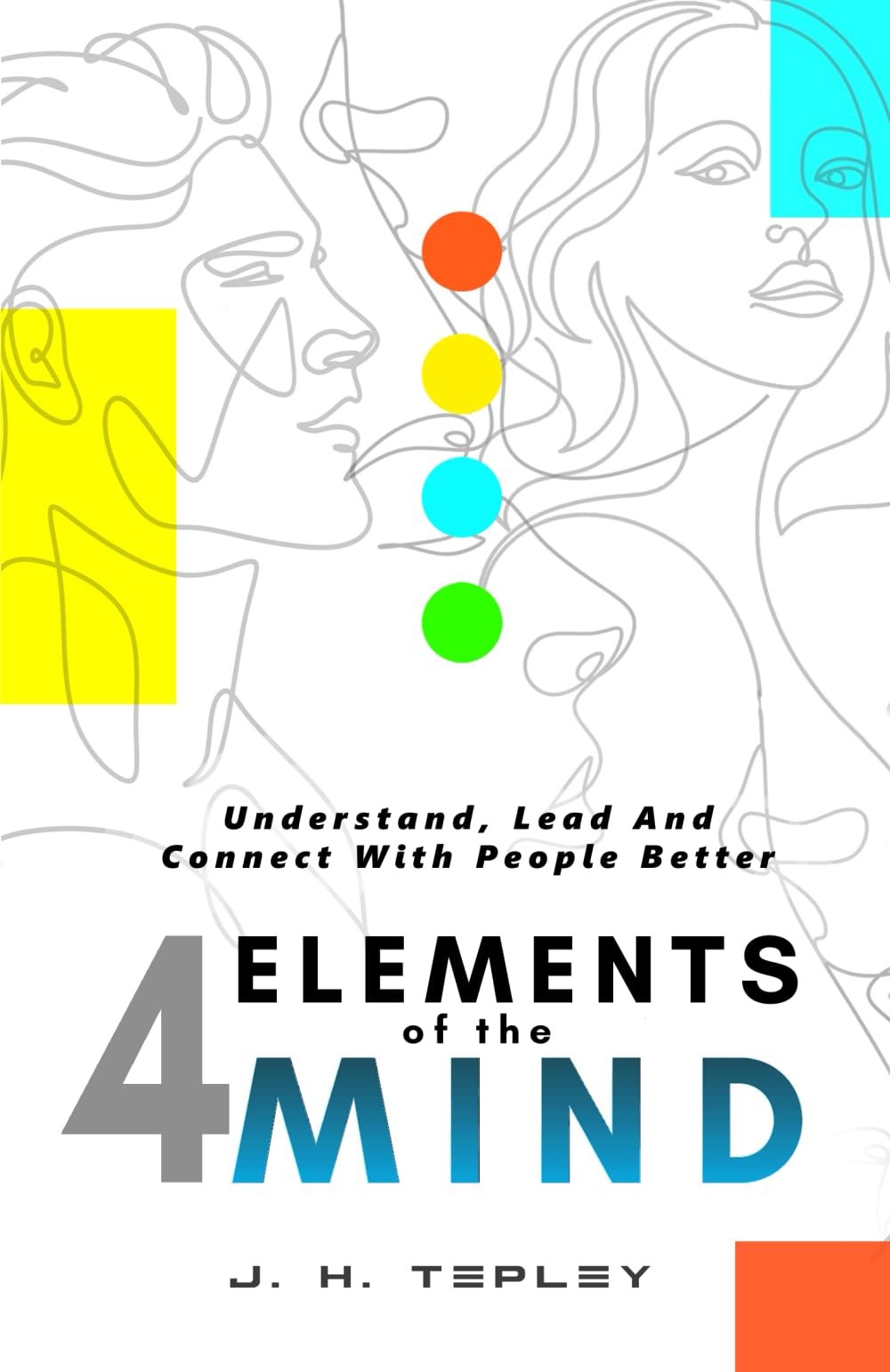 The Master Of The Elements: Read People Instantly & Become Who You Want to Be (NEW ERA SUPERHERO Personal Evolution Program, Band 1) Psychology