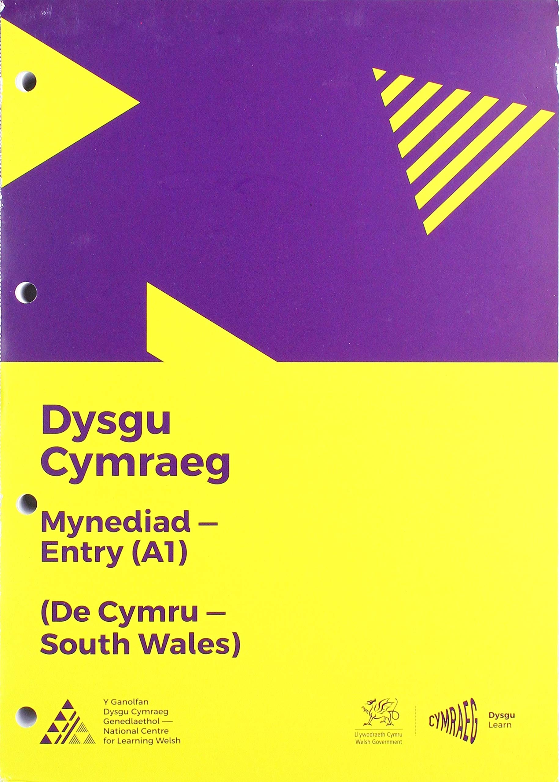 Dysgu Cymraeg: Mynediad/Entry (A1) - De Cymru/South Wales Foreign Languages ​​& Dictionaries