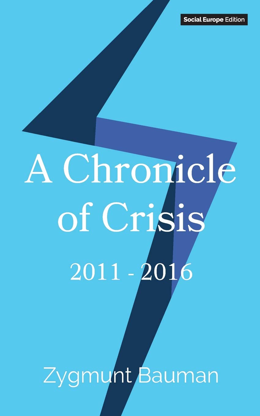 A Chronicle of Crisis: 2011 - 2016 Books