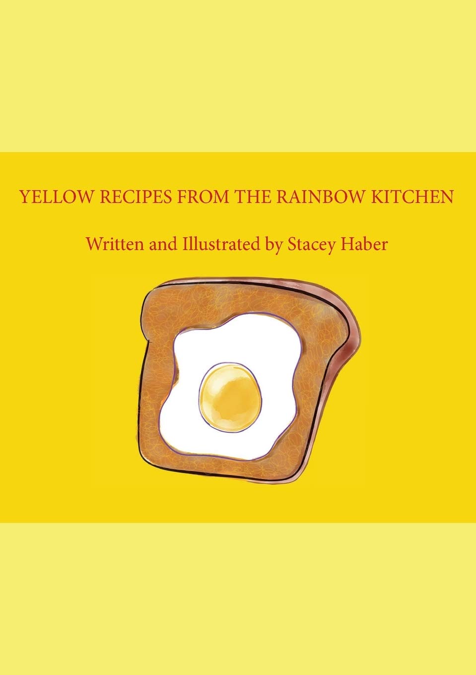 Yellow Recipes From The Rainbow Kitchen Non-fiction