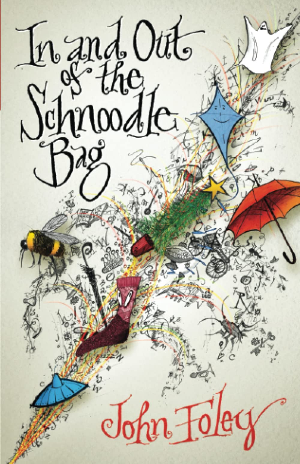 In and Out of the Schnoodle Bag Novels & Short Stories