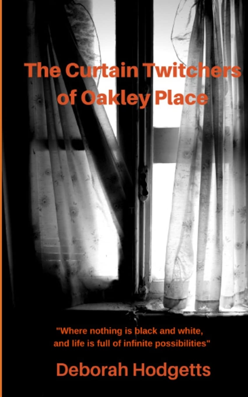 The Curtain Twitchers of Oakley Place Books