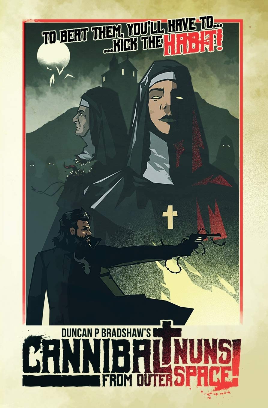 Cannibal Nuns from Outer Space! Humour & Satire