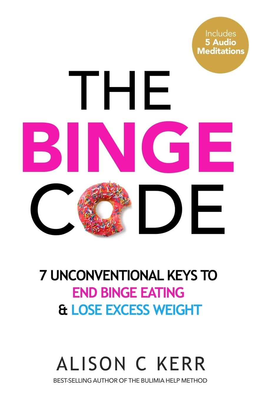 The Binge Code Health, Nutrition & Fitness
