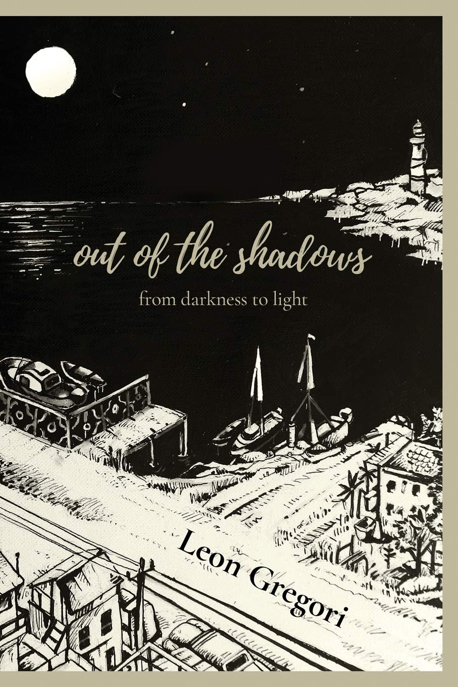 Out of the Shadows: from darkness to light Poetry
