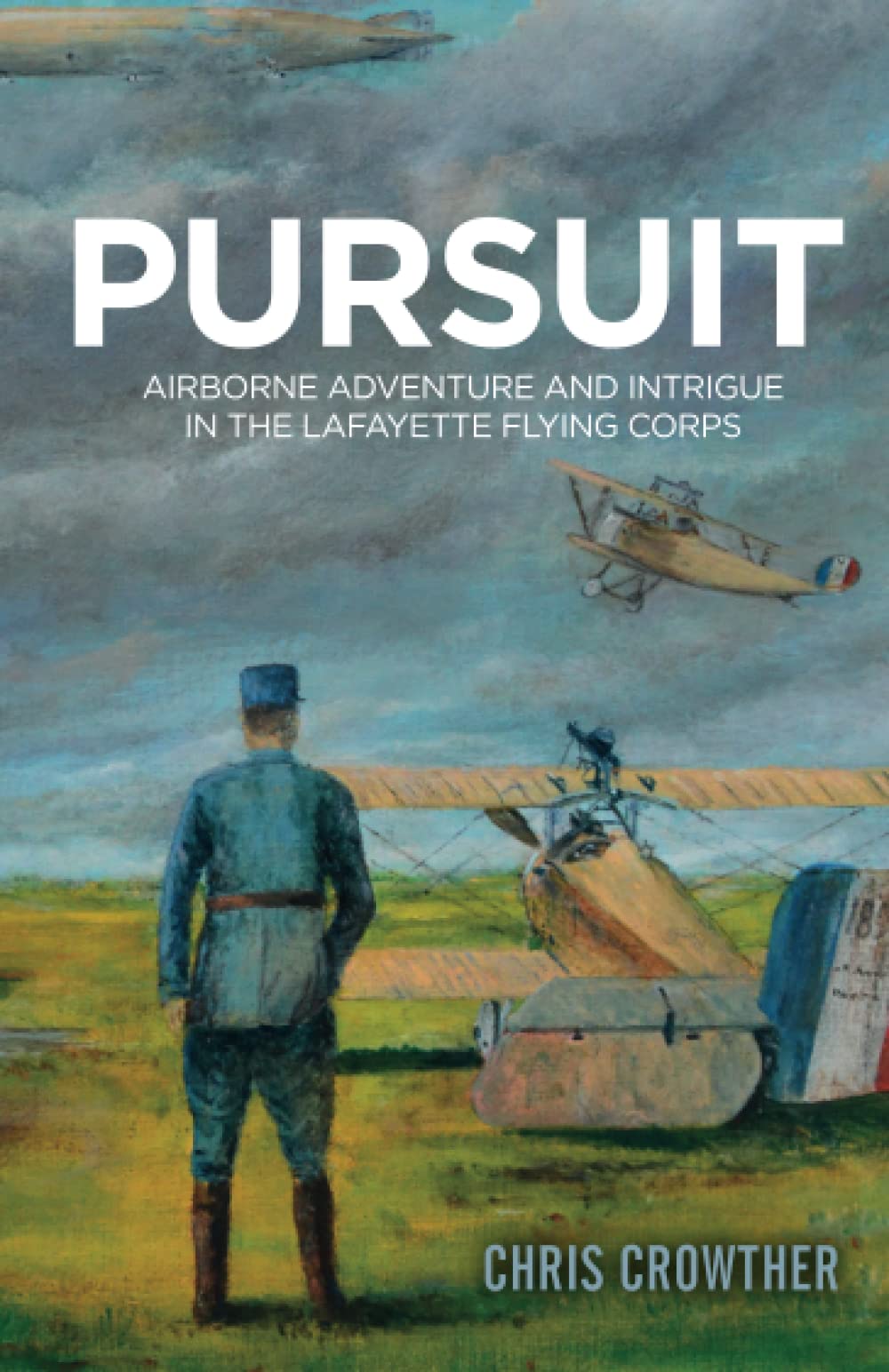 PURSUIT: Airborne adventure and intrigue in the Lafayette Flying Corps Action & Adventure