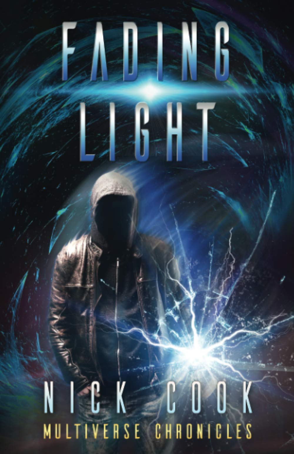 Fading Light: Book 2 in the Science Fiction Thriller Fractured Light Trilogy Natural Sciences