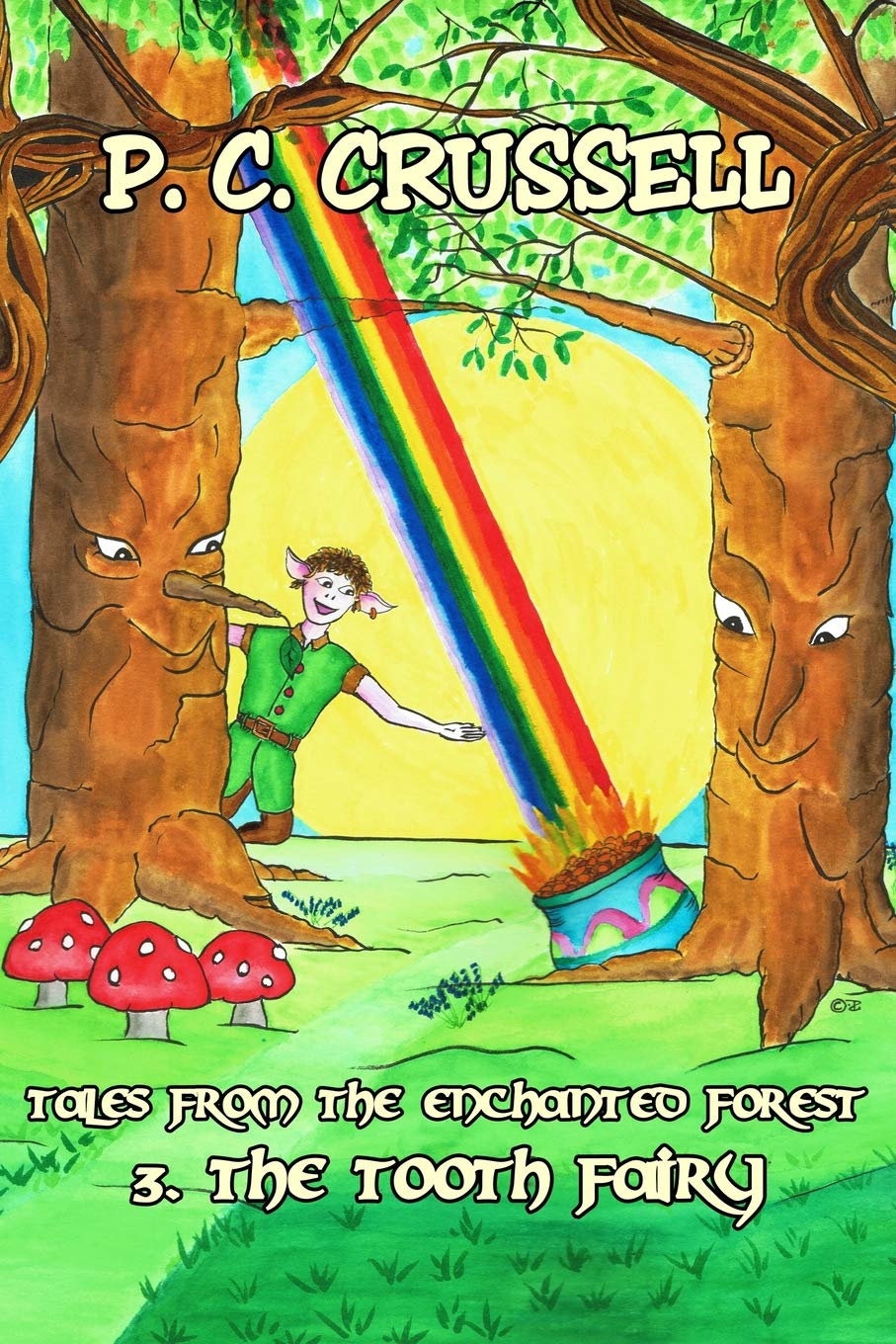 The Tooth Fairy (Tales From The Enchanted Forest, Band 3) Fairy Tales & Legends
