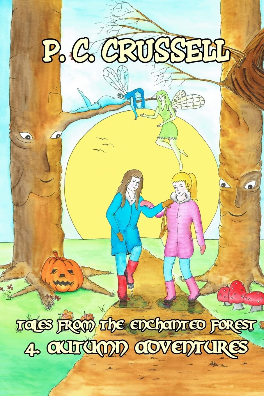 Autumn Adventures (Tales From The Enchanted Forest, Band 4) Fairy Tales & Legends