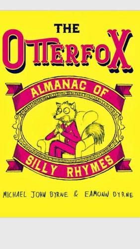 The Otterfox Almanac Of Silly Rhymes Children's books
